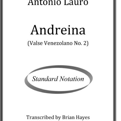Antonio Lauro, Andreina - Standard Notation