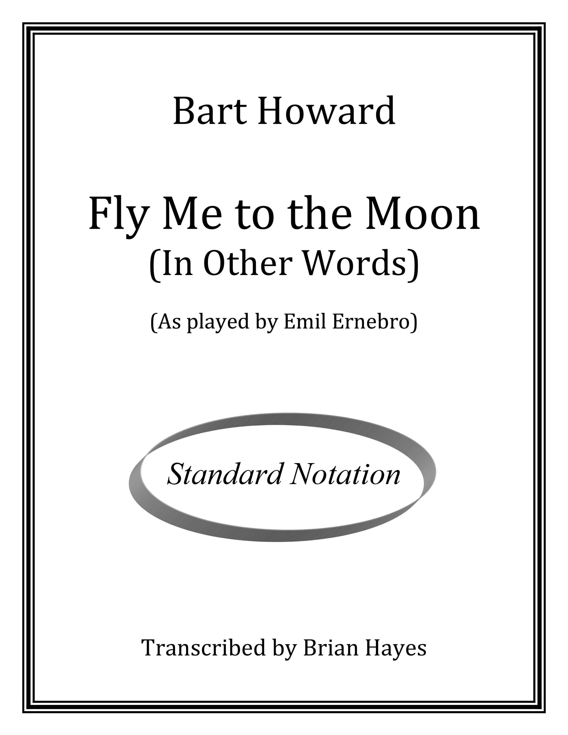 Fly Me To The Moon (Bart Howard)