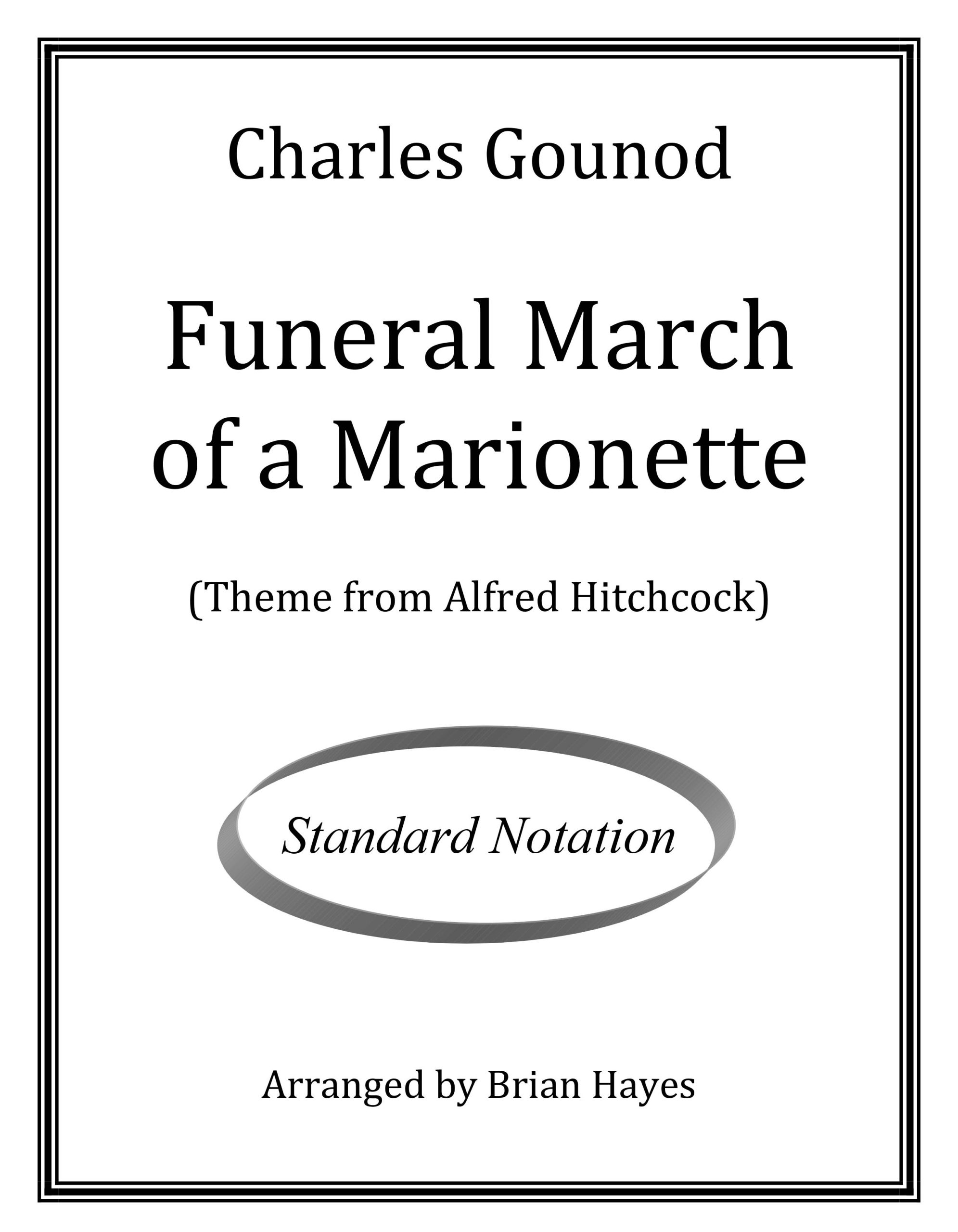 Funeral March of a Marionette (Charles Gounod)