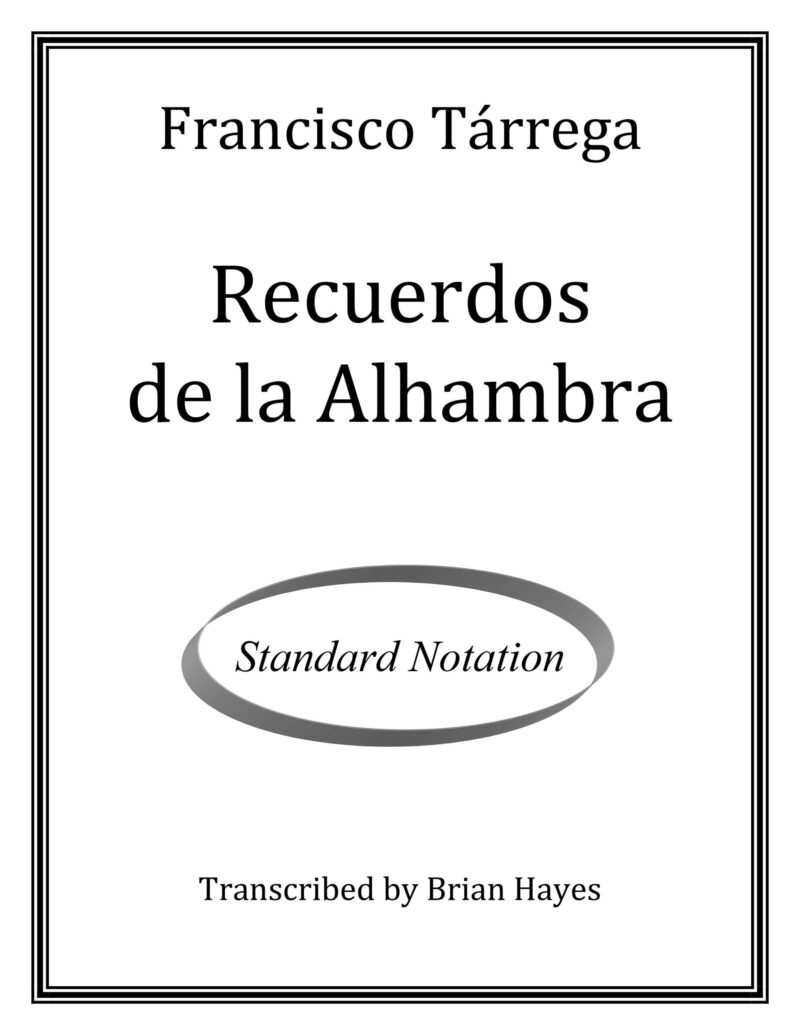 Recuerdos de la Alhambra (Francisco Tárrega)