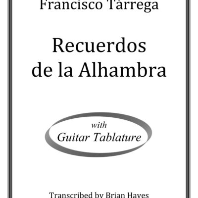 Recuerdos de la Alhambra (Francisco Tárrega)