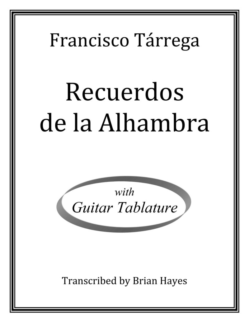 Recuerdos de la Alhambra (Francisco Tárrega)