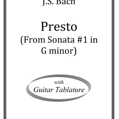 "Presto" from Sonata #1 in G minor (J.S. Bach)