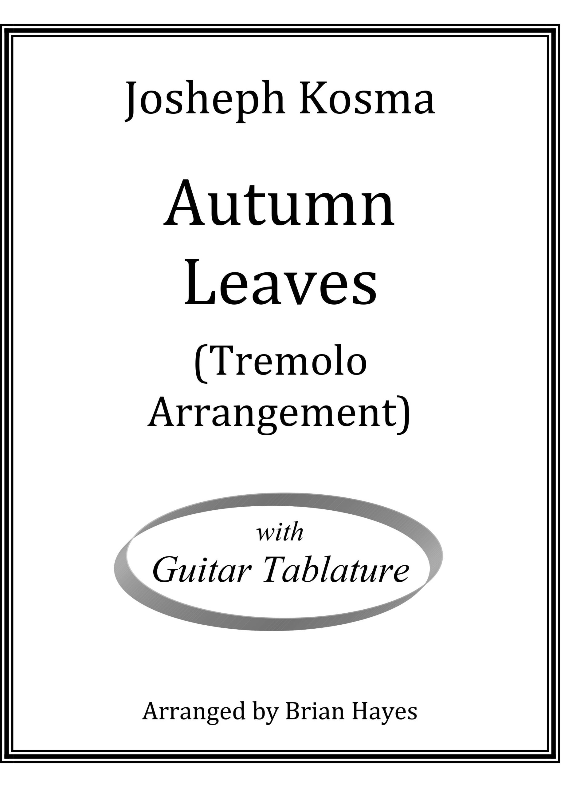 Autumn Leaves (Josheph Kosma) Tremolo Tab