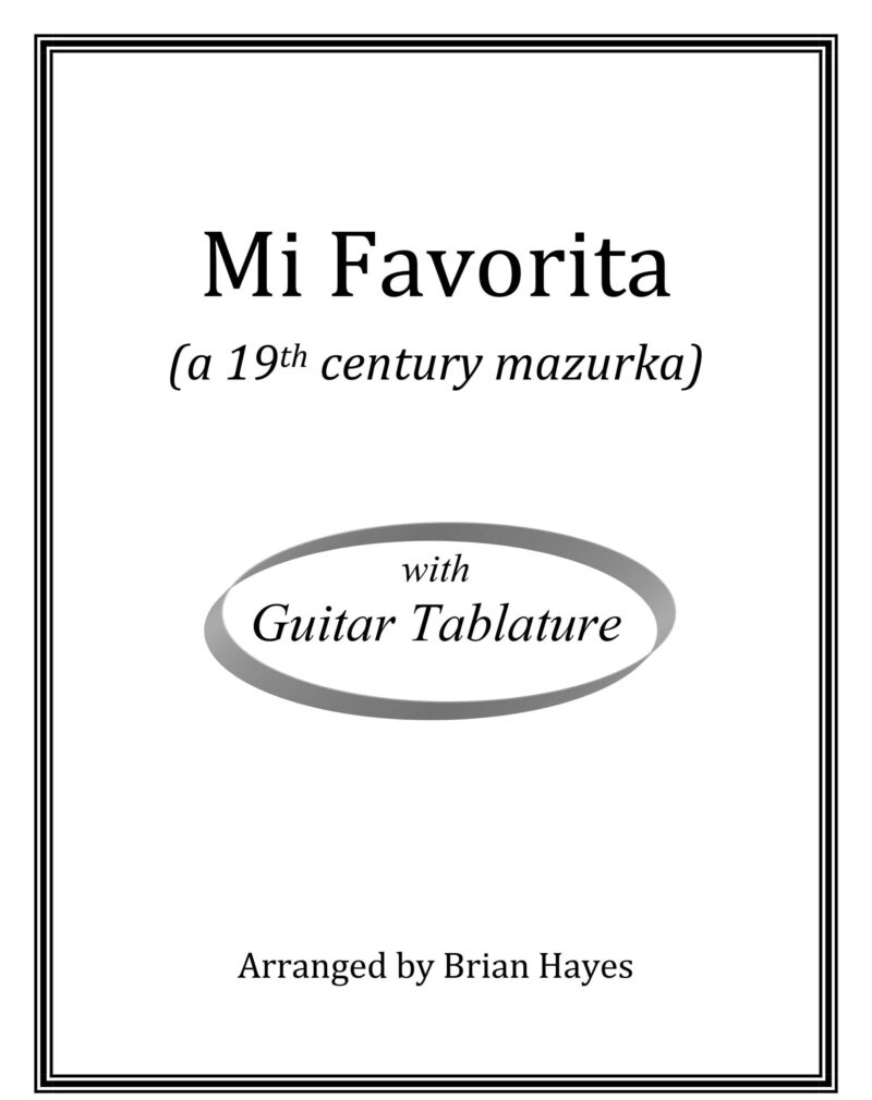 Mi Favorita (a 19th century mazurka)