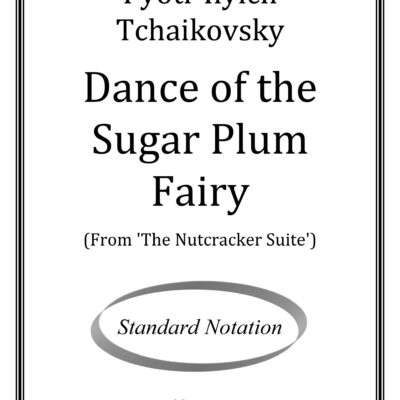 Dance of the Sugar Plum Fairy (Pyotr Ilyich Tchaikovsky)