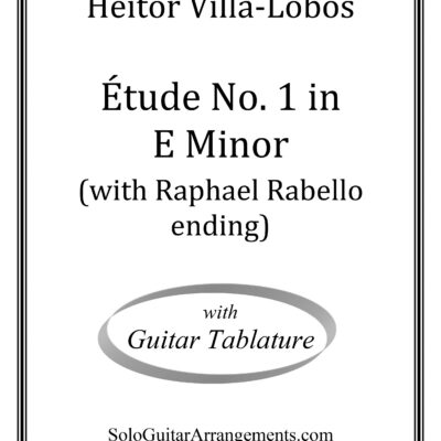 Étude No. 1 in E Minor (Heitor Villa-Lobos) – Standard Notation with Tablature