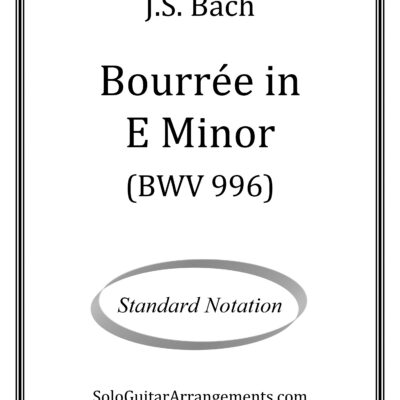 Bourrée in E Minor, BWV 996 (J.S. Bach) – Standard Notation