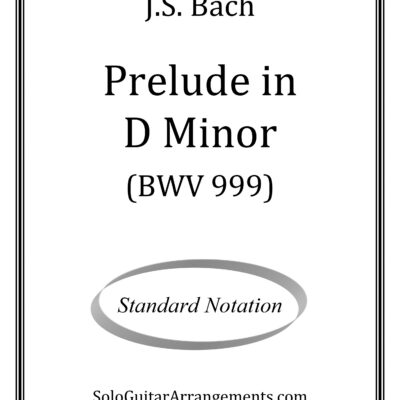 Prelude in D Minor, BWV 999 (J.S. Bach) – Standard Notation
